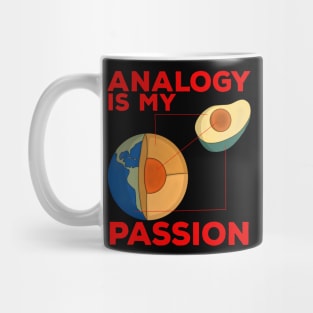 Analogy Is My Passion Mug